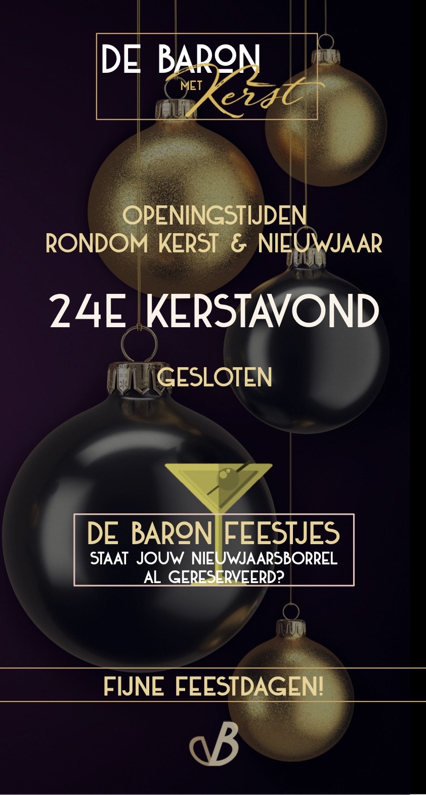 Kerstavond 24 december DE Baron